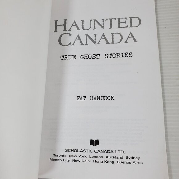 Haunted Canada & Haunted Canada 3 Pat Hancock Scholastic True Ghost Story Books - Picture 4 of 15